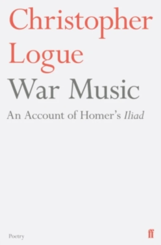 Image of War Music. Paperback. By Christopher Logue, Homer Books