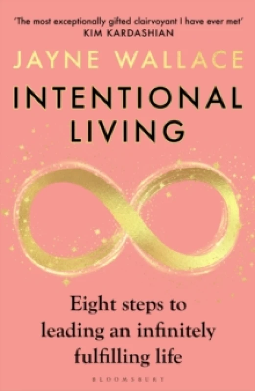 Image of Intentional Living : Eight steps to leading an infinitely fulfilling life Paperback / softback