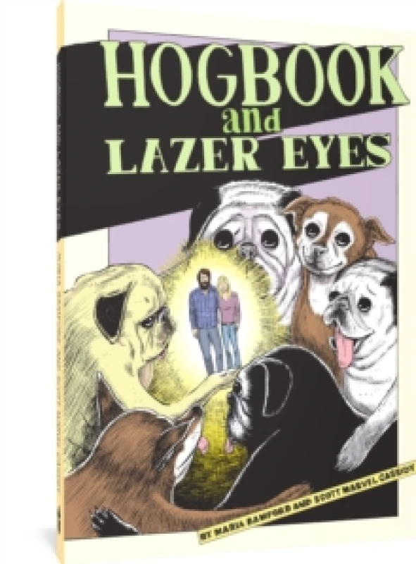 Image of Hogbook And Lazer Eyes Hardback