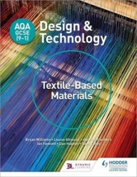 Image of AQA GCSE 9-1 design and technology Textile-based materials by Bryan Williams