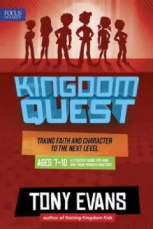 Image of Kingdom Quest A Strategy Guide for Kids and Their Parents/Mentors by Dr Tony Evans