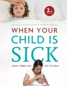 Image of When Your Child Is Sick : What You Can Do to Help