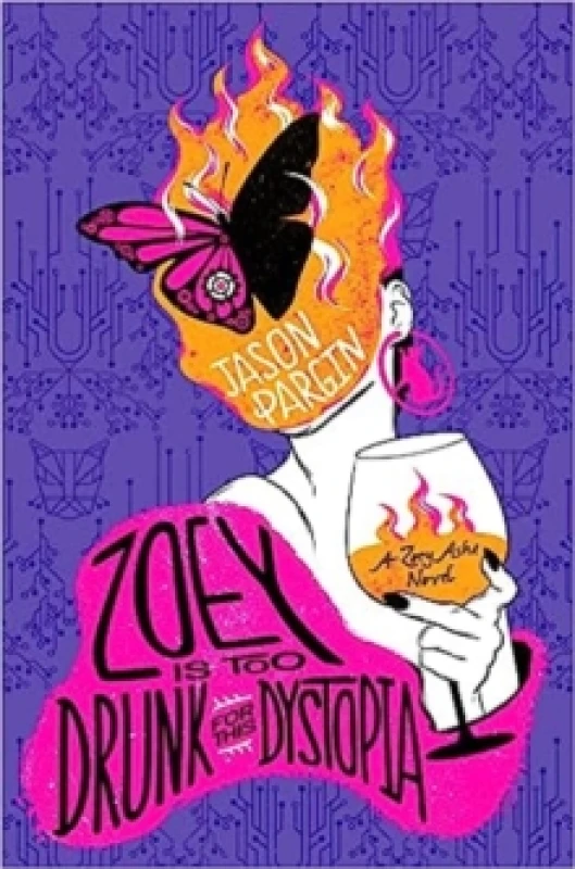 Image of Zoey is too Drunk for this Dystopia Paperback / softback