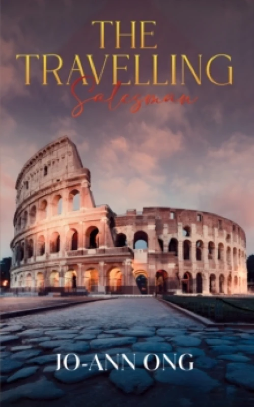 Image of The Travelling Salesman. Hardback. By JoAnn Ong Books