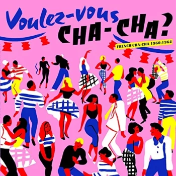 Image of Various Artists - Voulez-vous Cha-cha? Vinyl