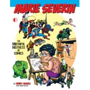 Image of Marie Severin: The Mirthful Mistress of Comics