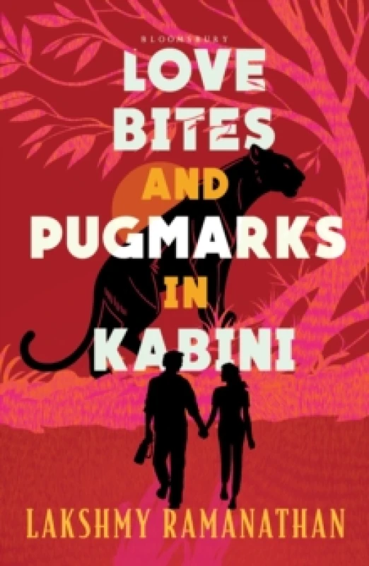 Image of Love Bites and Pugmarks in Kabini Paperback / softback