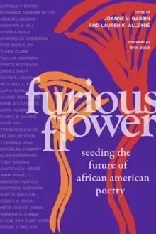 Image of Furious Flower : Seeding the Future of African American Poetry
