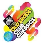 Image of Various Artists - Back To The Old Skool Club Classics (Music CD)