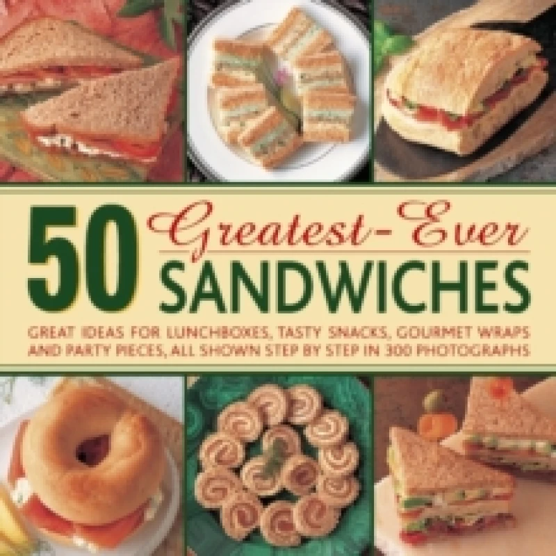 Image of 50 Greatest-Ever Sandwiches. Hardback. By Carole Handslip Books