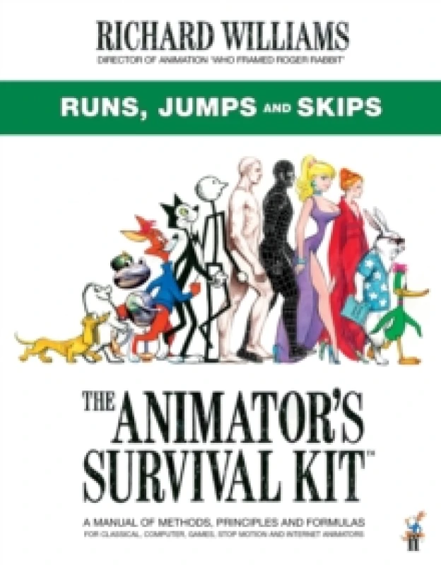Image of The Animator's Survival Kit: Runs, Jumps and Skips : (Richard Williams' Animation Shorts) Paperback / softback