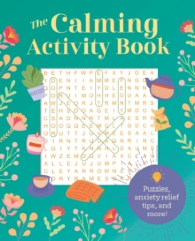 Image of The Calming Activity Book : Puzzles, Anxiety Relief Tips, and More! Paperback / softback
