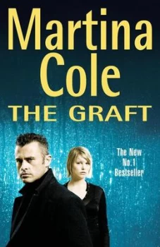 Image of The Graft by Martina Cole Hardback