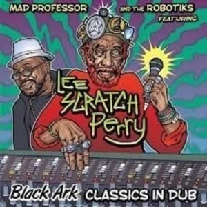Image of Mad Professor & Lee Perry - Black Ark Classics In Dub Vinyl