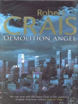 Image of Demolition Angel by Robert Crais Hardback