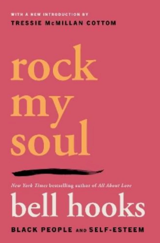 Image of Rock My Soul : Black People and Self-Esteem Paperback / softback