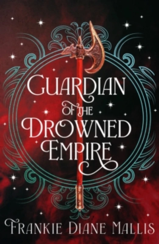 Image of Guardian of the Drowned Empire : the second book in the Drowned Empire romantasy series Paperback / softback