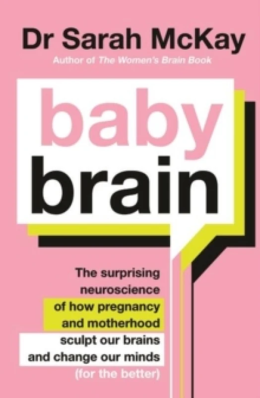 Image of Baby Brain. Paperback. By Sarah McKay Books