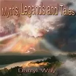Image of Darryl Way - Myths, Legends & Tales (Music CD)