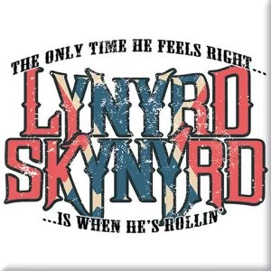 Image of Lynyrd Skynyrd - Only Time He Feels Right Fridge Magnet