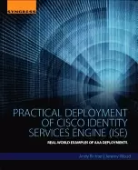 Image of practical deployment of cisco identity services engine real world examples