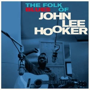 Image of John Lee Hooker - The Folk Blues Of Vinyl