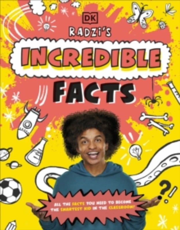 Image of Radzi's Incredible Facts : Mind-Blowing Facts to Make You the Smartest Kid Around! Paperback / softback