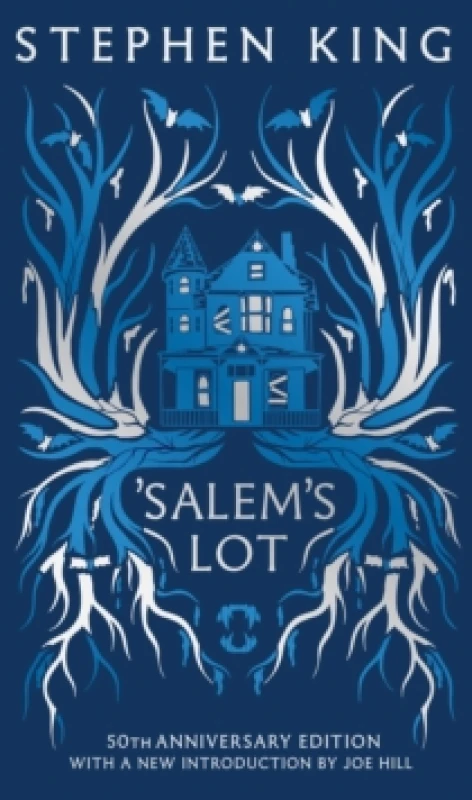 Image of 'Salem's Lot : Fiftieth Anniversary CLASSIC EDITION with a new introduction by Joe Hill (a Stephen King classic) Hardback