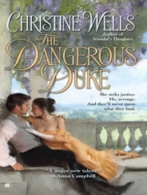 Image of The dangerous duke by Christine Wells