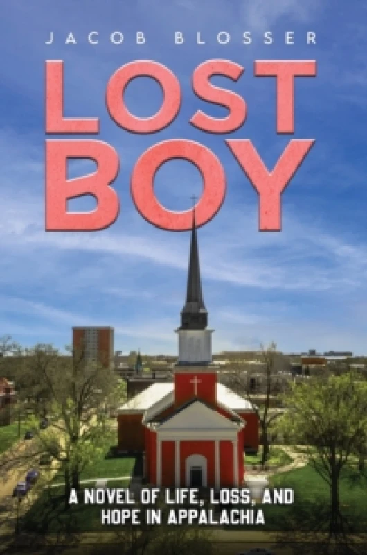 Image of Lost Boy : A Novel of Life, Loss, and Hope in Appalachia Paperback / softback