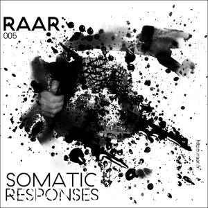 Image of Somatic Response - RAAR005 Vinyl