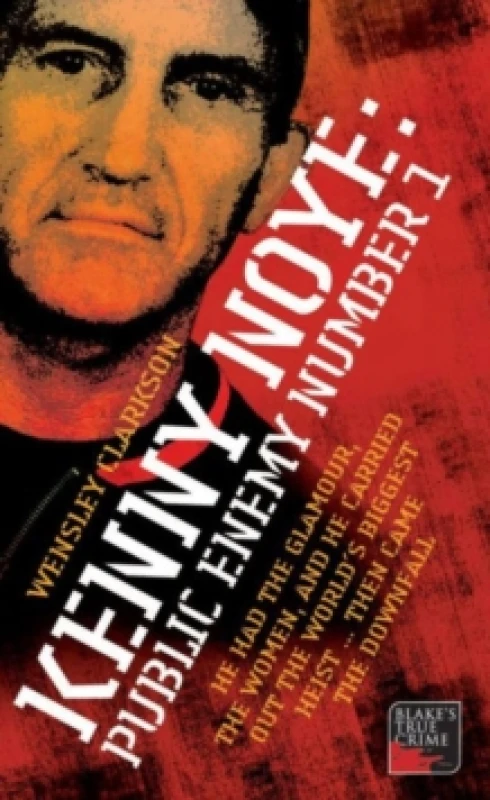 Image of Kenny Noye: Public Enemy Number 1 Paperback / softback