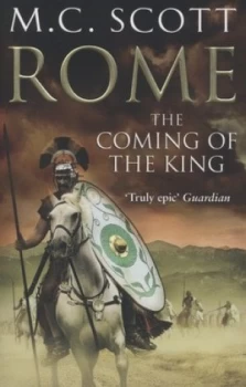 Image of The Coming of the King by M C Scott Paperback