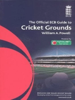 Image of The Official Ecb Guide to Cricket Grounds by William a Powell Hardback