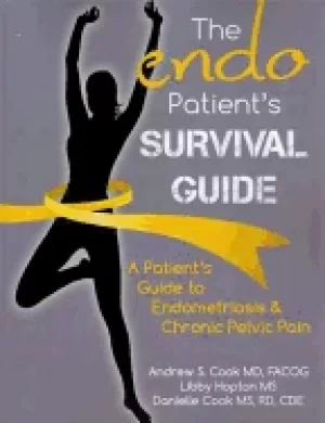 Image of endo patients survival guide a patients guide to endometriosis and chronic