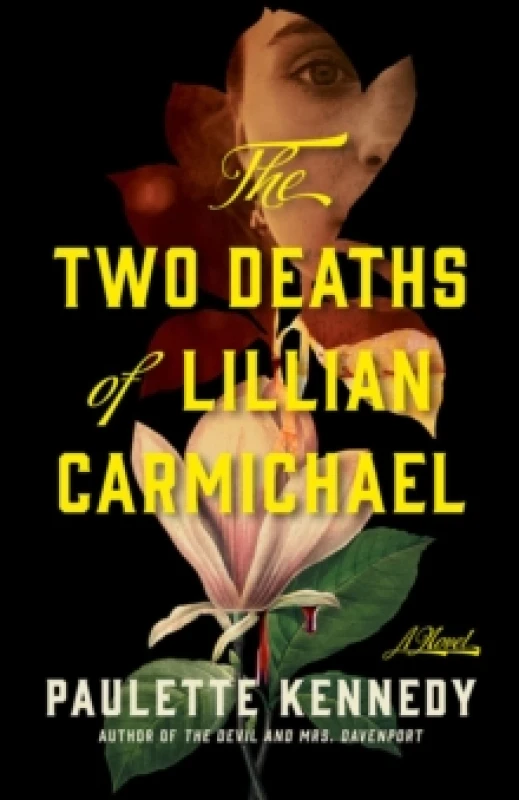 Image of The Two Deaths of Lillian Carmichael : A Novel Paperback / softback