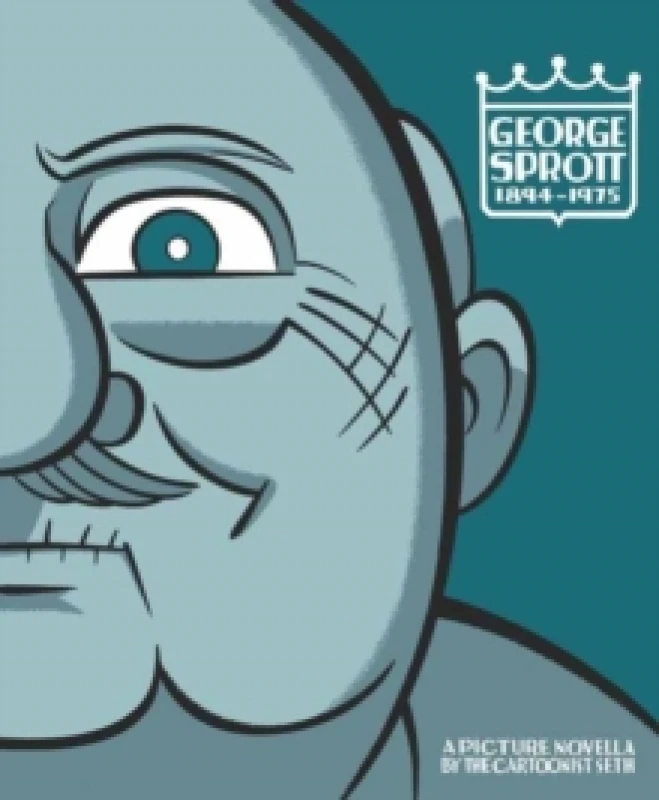 Image of George Sprott: (1894-1975) Paperback / softback