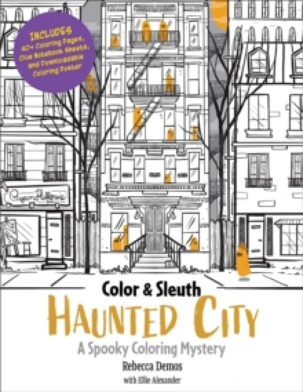 Image of Color & Sleuth: Haunted City. Paperback. By Rebecca Demos, Ellie Alexander Books