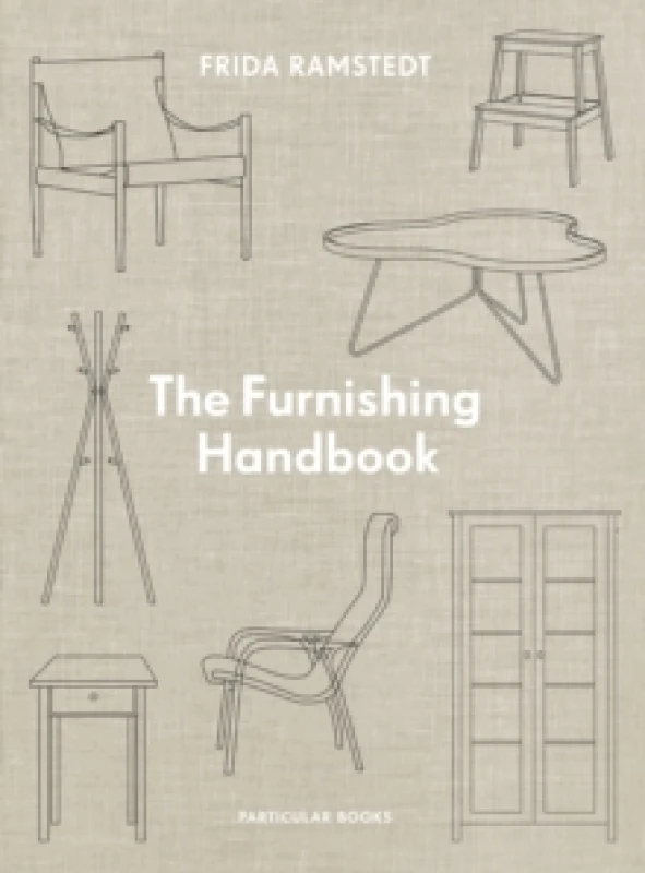 Image of The Furnishing Handbook. Hardback. By Frida Ramstedt Books
