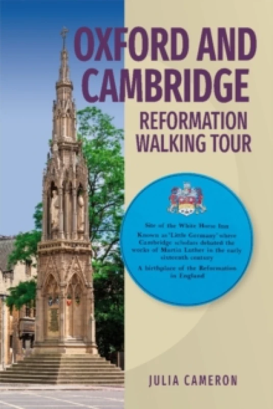 Image of Oxford and Cambridge Reformation Walking Tour Paperback / softback