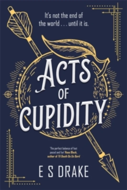 Image of Acts of Cupidity : The charming debut fantasy set in contemporary London Hardback