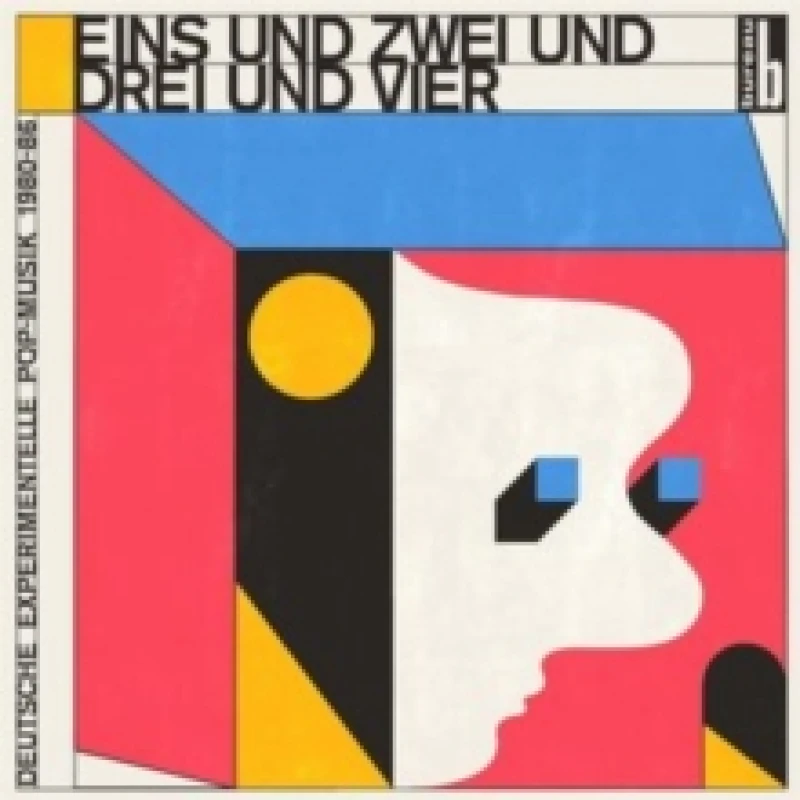Image of Eins Und Zwei Und Drei Und Vier: Deutsche Experimentelle Pop-musik 1980-86 Vinyl
