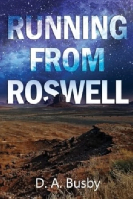 Image of Running From Roswell Paperback / softback