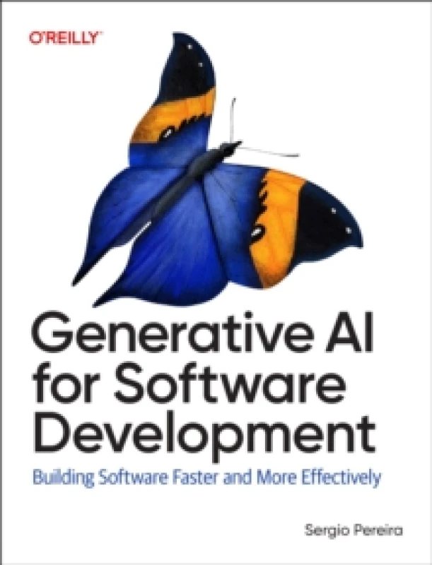 Image of Generative AI for Software Development : Building Software Faster and More Effectively Paperback / softback