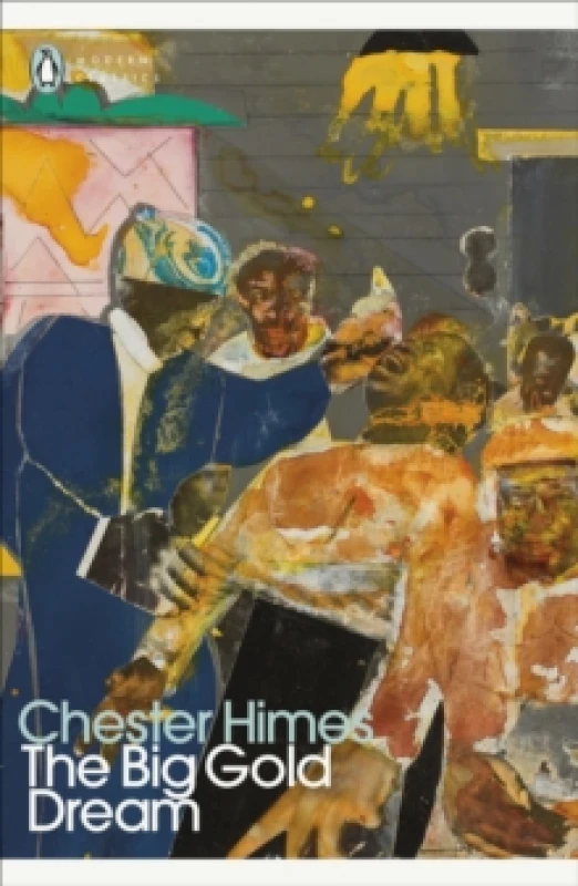 Image of The Big Gold Dream. Paperback. By Chester B Himes Books