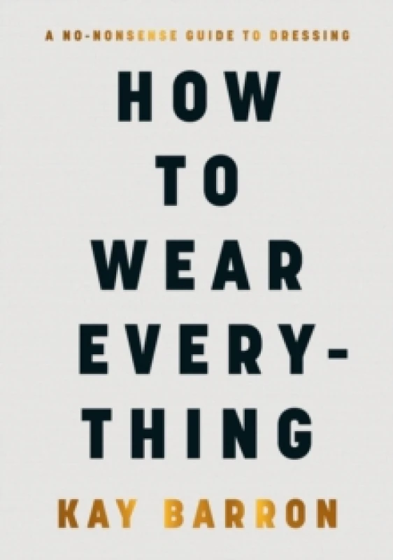 Image of How to Wear Everything Hardback