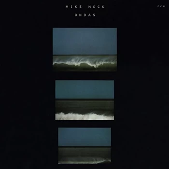 Image of Mike Nock - Ondas CD