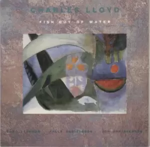 Image of Charles Lloyd Fish Out Of Water 1990 German vinyl LP ECM1398