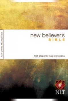 Image of New Believers Bible-Nlt by Greg Laurie Hardback