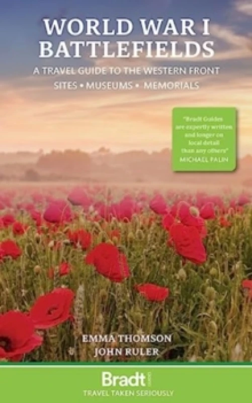 Image of World War I Battlefields: A Travel Guide to the Western Front : Sites, Museums, Memorials Paperback / softback